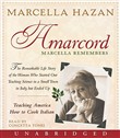 Amarcord Marcella Remembers by Marcella Hazan