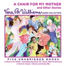 A Chair for My Mother and Other Stories by Vera B. Williams