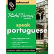 Michel Thomas Speak Portuguese Advanced by Virginia Catmur