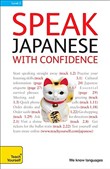 Speak Japanese with Confidence by Helen Gilhooly