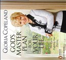 God's Master Plan for Your Life by Gloria Copeland