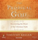 The Prodigal God by Timothy Keller