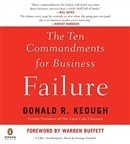 The Ten Commandments for Business Failure by Donald R. Keough