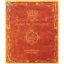 Jesus for President by Shane Claiborne