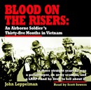 Blood on the Risers by John Leppelman