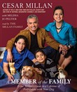 A Member of the Family by Cesar Millan