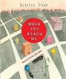 When You Reach Me by Rebecca Stead