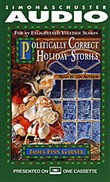 Politically Correct Holiday Stories by James Finn Garner