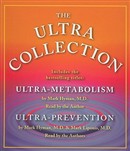 The Ultra Collection: Ultra-Metabolism/Ultra-Prevention by Mark Hyman