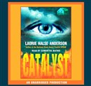 Catalyst by Laurie Halse Anderson