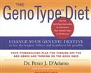 The GenoType Diet by Peter J. D'Adamo