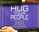 Hug Your People by Jack Mitchell