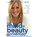 The Mind-Beauty Connection by Amy Wechsler