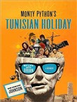 Monty Python's Tunisian Holiday: My Life with Brian by Kim Howard Johnson