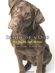 Inside of a Dog: What Dogs See, Smell, and Know by Alexandra Horowitz