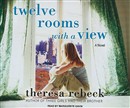 Twelve Rooms with a View by Theresa Rebeck