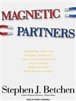 Magnetic Partners by Stephen Betchen