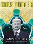 Holy Water by James P. Othmer