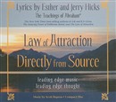 Law of Attraction Directly from Source by Esther Hicks