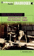 Mendeleyev and the Periodic Table by Katherine White