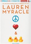 Peace, Love, & Baby Ducks by Lauren Myracle