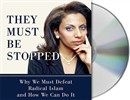 They Must Be Stopped by Brigitte Gabriel