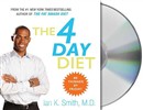 The 4 Day Diet by Ian K. Smith