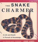 The Snake Charmer by Jamie James