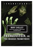 Frankenstein, or the Modern Prometheus by Mary Shelley