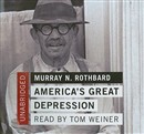 America's Great Depression by Murray N. Rothbard