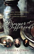 Dinner at Mr. Jefferson's by Charles A. Cerami