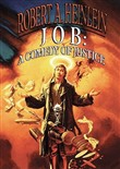 Job: A Comedy of Justice by Robert A. Heinlein