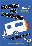 Youth in Revolt Compilation by C.D. Payne