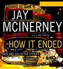 How It Ended by Jay McInerney