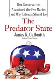 The Predator State by James K. Galbraith