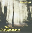 The Disappearance by Efrem Sigel