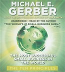 The Most Successful Small Business in the World by Michael Gerber