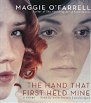 The Hand That First Held Mine by Maggie O'Farrell