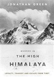 Murder in the High Himalaya by Jonathan Green