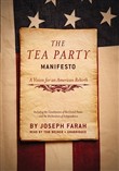 The Tea Party Manifesto by Joseph Farah
