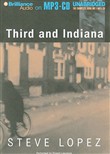 Third and Indiana by Steve Lopez