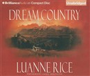 Dream Country by Luanne Rice