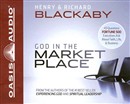 God in the Marketplace by Henry Blackaby