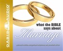 What the Bible Says - About Marriage