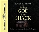 Finding God in the Shack by Roger E. Olson
