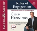 Rules of Engagement: Finding Faith and Purpose in a Disconnected World by Chad Hennings