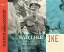 Lead Like Ike by Geoff Loftus