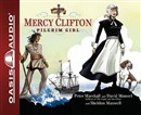 Mercy Clifton: Pilgrim Girl by Peter Marshall
