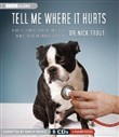 Tell Me Where It Hurts by Nick Trout