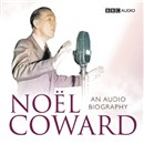 Noel Coward: An Audio Biography by Sheridan Morley